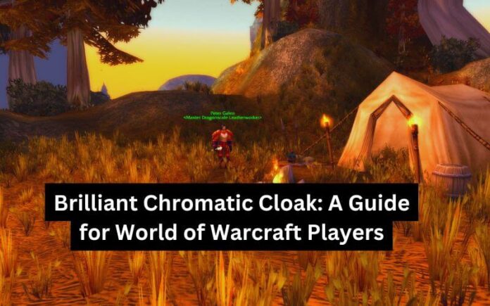 Brilliant Chromatic Cloak